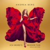 Andrea Berg - Viel Zu Schon Um Wahr Zu Sein Jojo Fox Mix